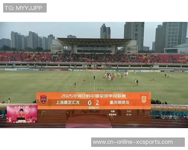 2-2,冲超抢手遭陕西联合阻击,无缘4连胜,落后重庆铜梁龙队2分